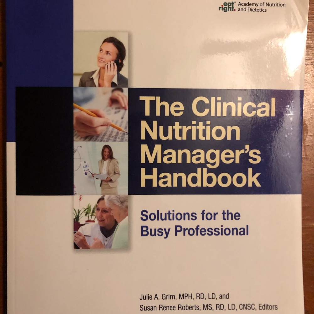 The Clinical Nutrition Manager’s Handbook